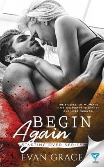 Cover for Evan Grace · Begin Again (Paperback Book) (2018)