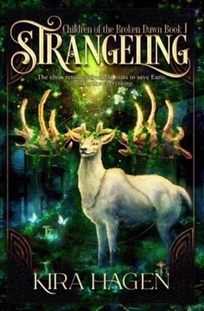 Cover for Kira Hagen · Strangeling (Paperback Book) (2022)