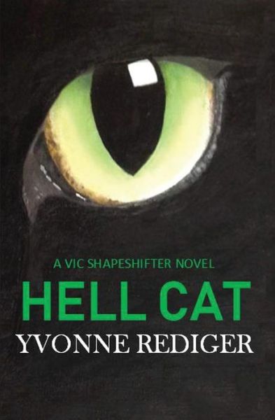 Cover for Yvonne Rediger · Hell Cat (Paperback Book) (2018)