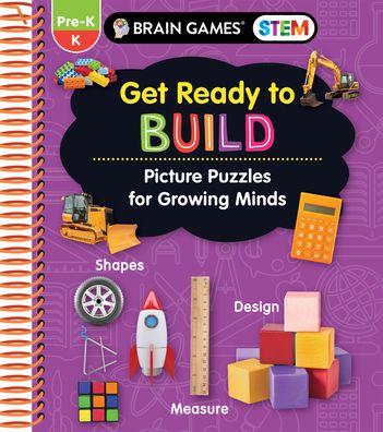 Cover for Publications International Ltd · Brain Games Stem - Get Ready to Build (Spiral Book) (2021)