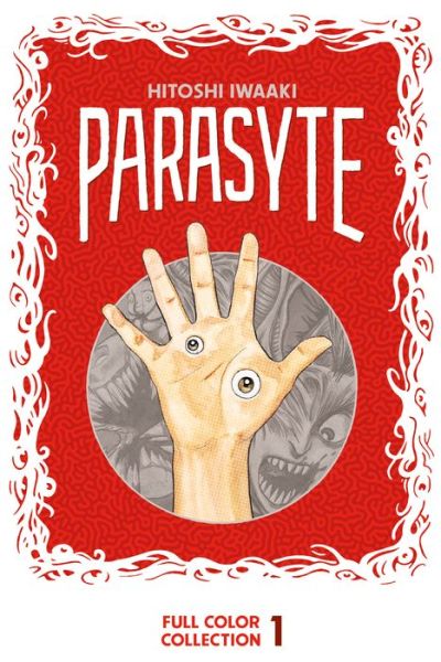 Cover for Hitoshi Iwaaki · Parasyte Full Color Collection 1 - Parasyte Full Color Collection (Hardcover Book) (2022)