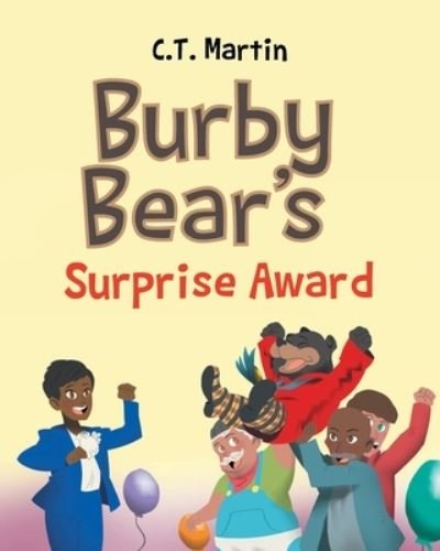 Cover for C T Martin · Burby Bear's Surprise Award (Pocketbok) (2021)