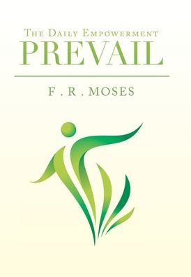 Cover for F R Moses · Prevail (Hardcover Book) (2020)