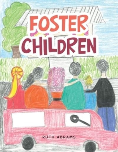 Cover for Ruth Abrams · Foster Children (Buch) (2022)