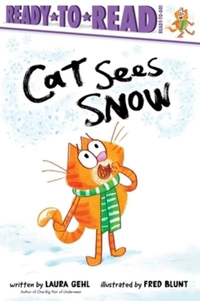 Cover for Laura Gehl · Cat Sees Snow (Book) (2023)