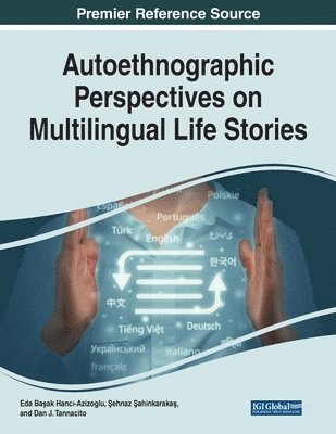 Cover for Autoethnographic Perspectives on Multilingual Life Stories (Paperback Book) (2022)