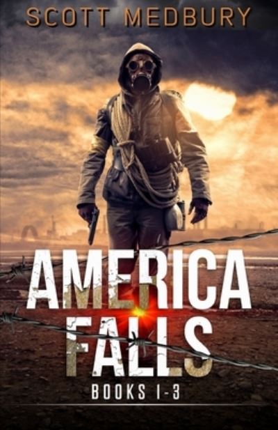 Cover for Scott Medbury · America Falls Books 1-3 (Paperback Book) (2019)