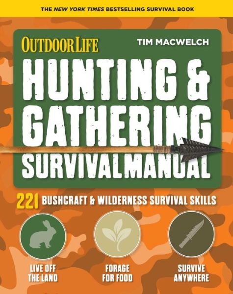Cover for Tim MacWelch · Hunting and Gathering Survival Manual: 221 Primitive and Wilderness Survival Skills (Paperback Book) (2020)