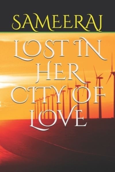 Cover for SAMEERAJ Jonnavithula · Lost in Her City of Love (Paperback Book) (2019)