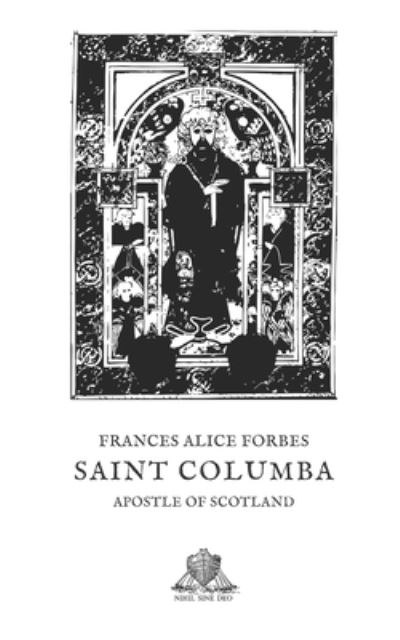 Cover for Frances Alice Forbes · Saint Columba (Paperback Book) (2019)