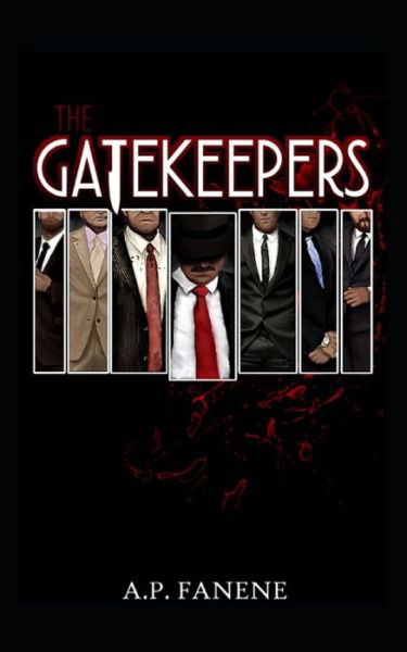 Cover for A P Fanene · The Gatekeepers (Taschenbuch) (2019)