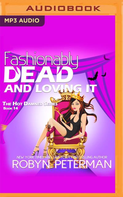 Fashionably Dead and Loving It - Robyn Peterman - Muzyka - Audible Studios on Brilliance - 9781713612391 - 13 kwietnia 2021