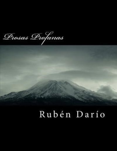 Cover for Ruben Dario · Prosas Profanas (Paperback Book) (2018)