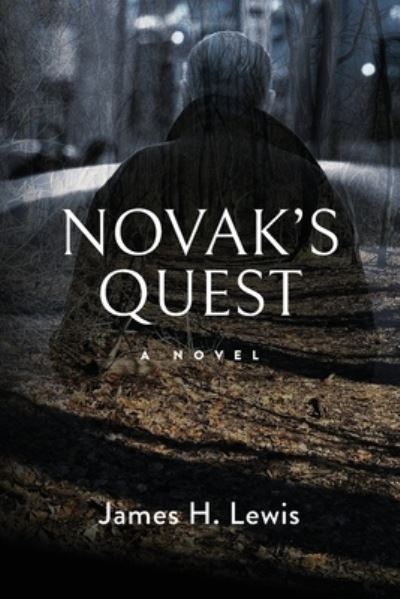 Cover for James Lewis · Novak's Quest (Book) (2022)