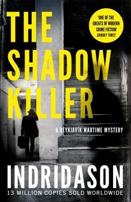 The Shadow Killer - Arnaldur Indridason - Bücher - Vintage Publishing - 9781784704391 - 7. Februar 2019