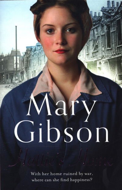 Cover for Mary Gibson · Hattie's Home (Paperback Book) (2018)