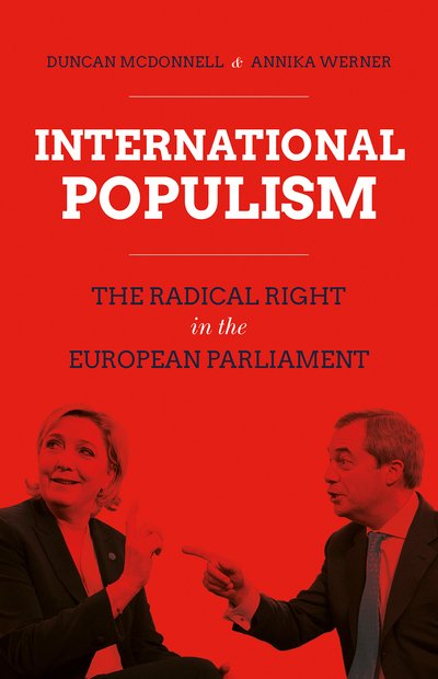 Cover for Duncan McDonnell · International Populism: The Radical Right in the European Parliament (Pocketbok) (2019)