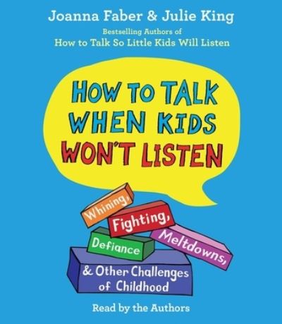 Cover for Joanna Faber · How To Talk When Kids Won't Listen (CD) (2021)