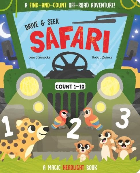 Cover for Jenny Copper · Drive &amp; Seek Safari - A Magic Find &amp; Count Adventure - Drive &amp; Seek - Magic Headlight Books (Board book) (2024)