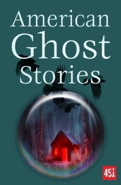 Cover for J K Jackson · American Ghost Stories - Ghost Stories (Paperback Book) [New edition] (2022)