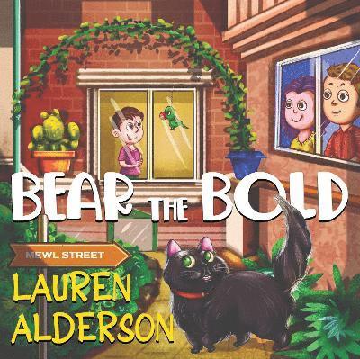 Cover for Lauren Alderson · Bear the Bold (Paperback Book) (2024)