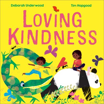 Cover for Deborah Underwood · Loving Kindness (Pocketbok) (2022)