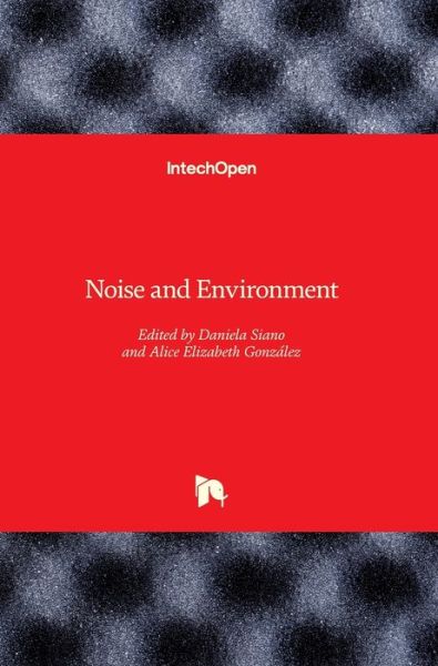 Daniela Siano · Noise and Environment (Hardcover Book) (2021)