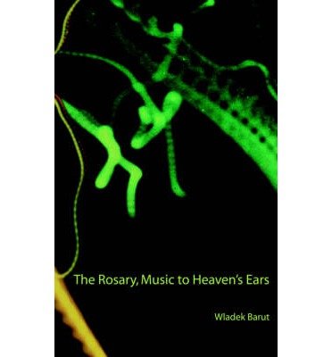 Cover for Wladek Barut · The Rosary, Music to Heaven's Ears (Paperback Book) (2003)