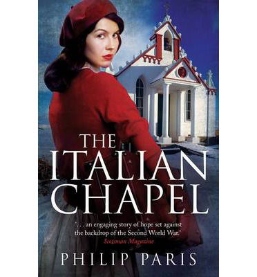 Cover for Philip Paris · The Italian Chapel (Paperback Book) (2014)