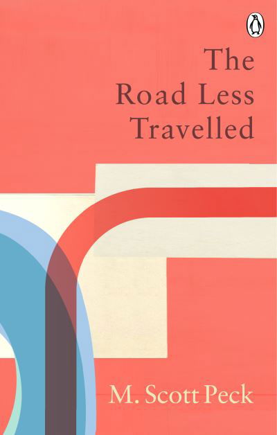 Cover for M. Scott Peck · The Road Less Travelled: Classic Editions - Rider Classics (Paperback Bog) (2021)
