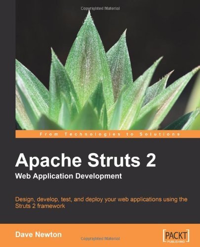 Apache Struts 2 Web Application Development - Dave Newton - Books - Packt Publishing Limited - 9781847193391 - June 9, 2009