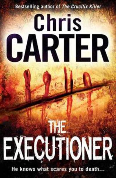 Cover for Chris Carter · The Executioner Tr (N/A) (2010)