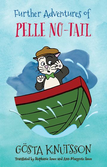 Cover for Gosta Knutsson · Further Adventures of Pelle No-Tail (Book 2) (Paperback Book) [Ed edition] (2018)