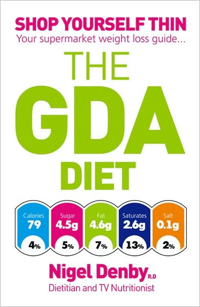 Cover for Nigel Denby · Gda diet - shop yourself thin - your supermarket weight loss guide (Paperback Book) (2008)