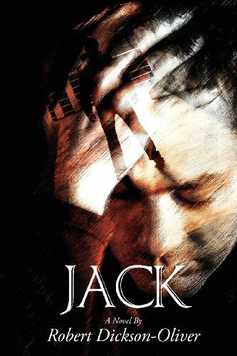 Cover for Robert Dickson-Oliver · Jack (Paperback Book) (2013)