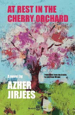 Cover for Azher Jirjees · At Rest in the Cherry Orchard (Pocketbok) (2024)