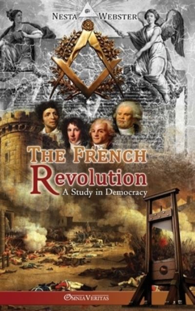 Cover for Nesta Webster · The French Revolution (Hardcover Book) (2015)