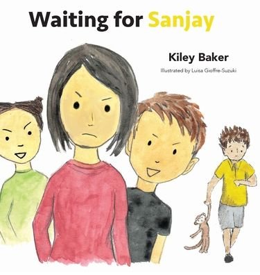Cover for Kiley Baker · Waiting for Sanjay (Innbunden bok) (2019)