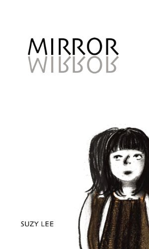 Cover for Suzy Lee · Mirror (Hardcover Book) (2010)