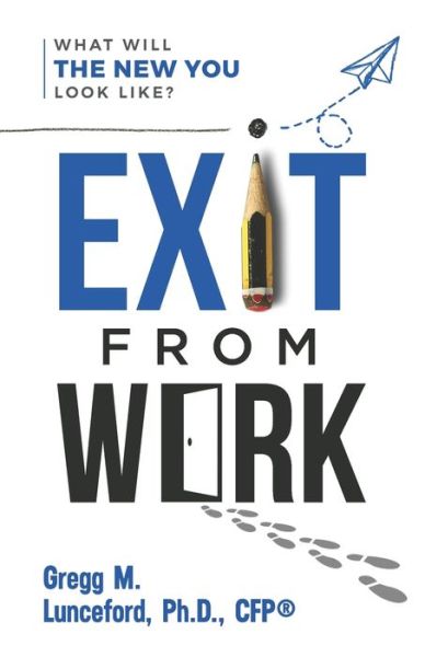 Cover for Gregg Lunceford · Exit from Work (Paperback Book) (2020)