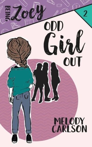 Cover for Melody Carlson · Odd Girl Out (Pocketbok) (2019)