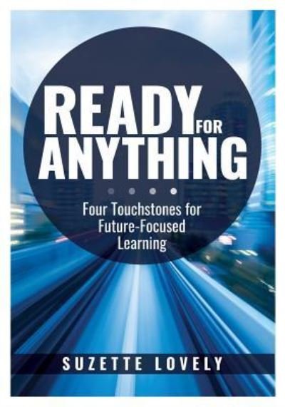 Ready for Anything - Suzette Lovely - Books - SOLUTION TREE - 9781947604391 - August 30, 2019