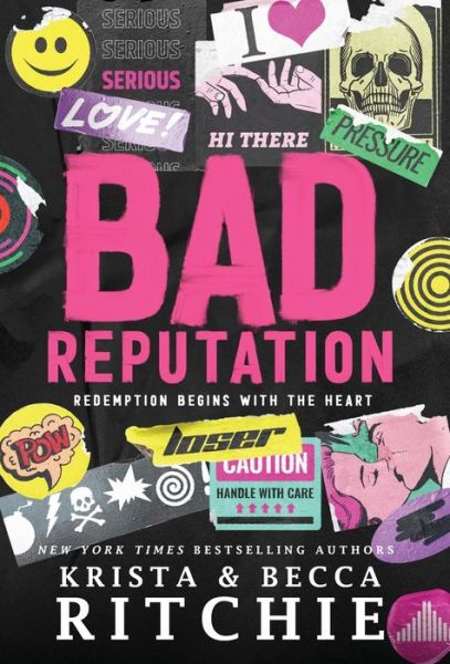 Cover for Krista Ritchie · Bad Reputation (Hardcover) (Hardcover Book) (2022)