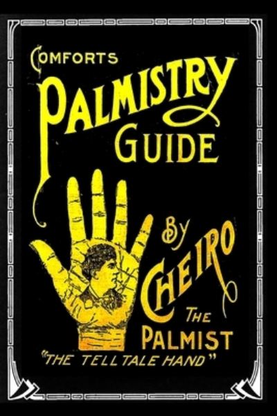 Cover for Cheiro The Palmist · Comforts Palmistry Guide (Book) (2022)