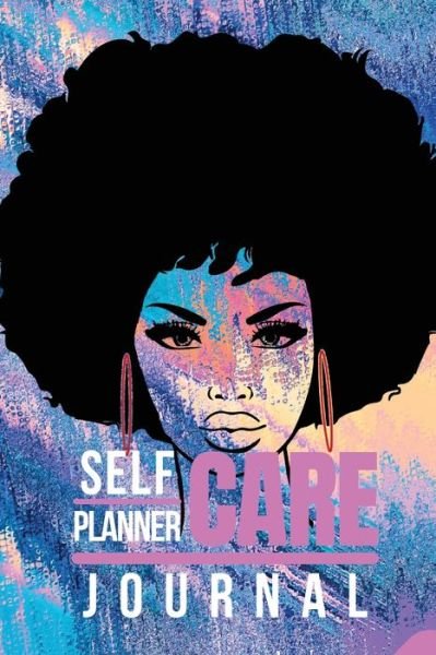 Cover for Pick Me Read Me Press · Self Care Planner &amp; Journal for Black Women (Paperback Bog) (2022)