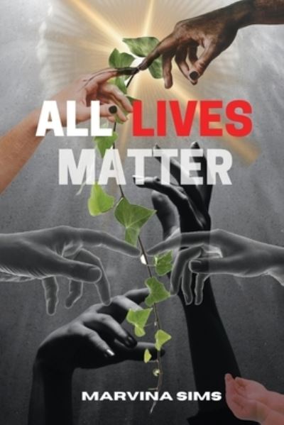 Cover for Marvina Sims · All Lives Matter (Paperback Book) (2022)