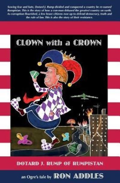 Ron Addles · Clown with a Crown (Pocketbok) (2017)