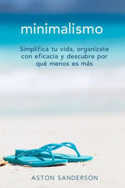 Cover for Aston Sanderson · Minimalismo (Paperback Book) (2017)