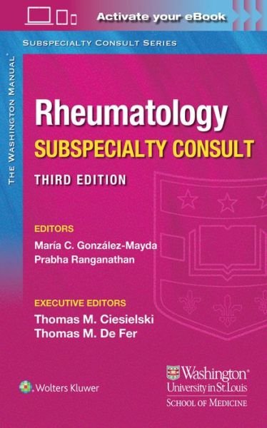 Cover for Gonzalez, Dr. Maria, MD · Washington Manual Rheumatology Subspecialty Consult - The Washington Manual Subspecialty Consult Series (Paperback Bog) (2020)