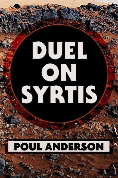 Cover for Poul Anderson · Duel on Syrtis by Poul Anderson (Paperback Bog) (2017)